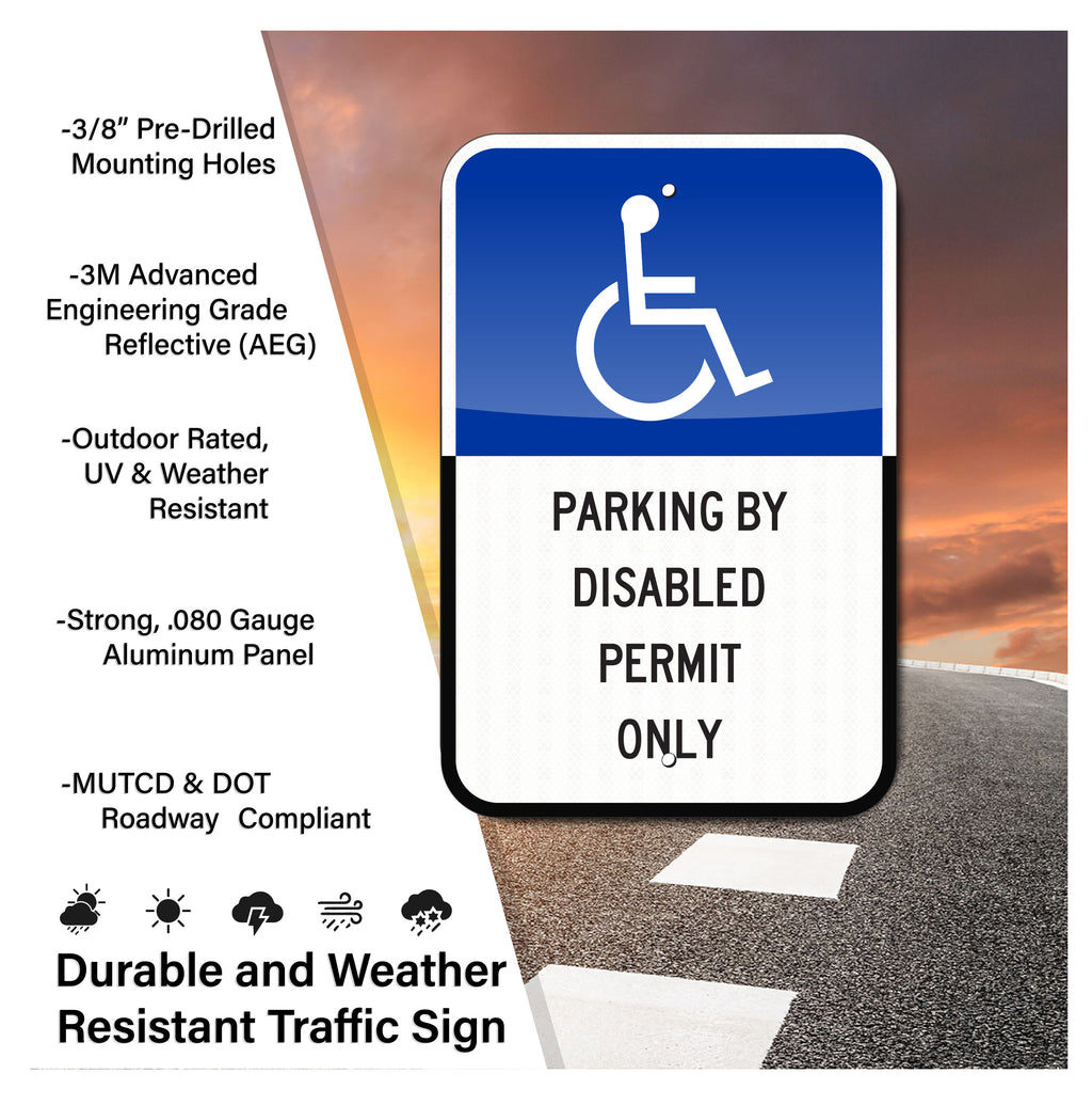 HANDICAP PARKING SIGN, 12X18, PARKING DISABLED BY PERMIT ONLY, REFLECTIVE, .080