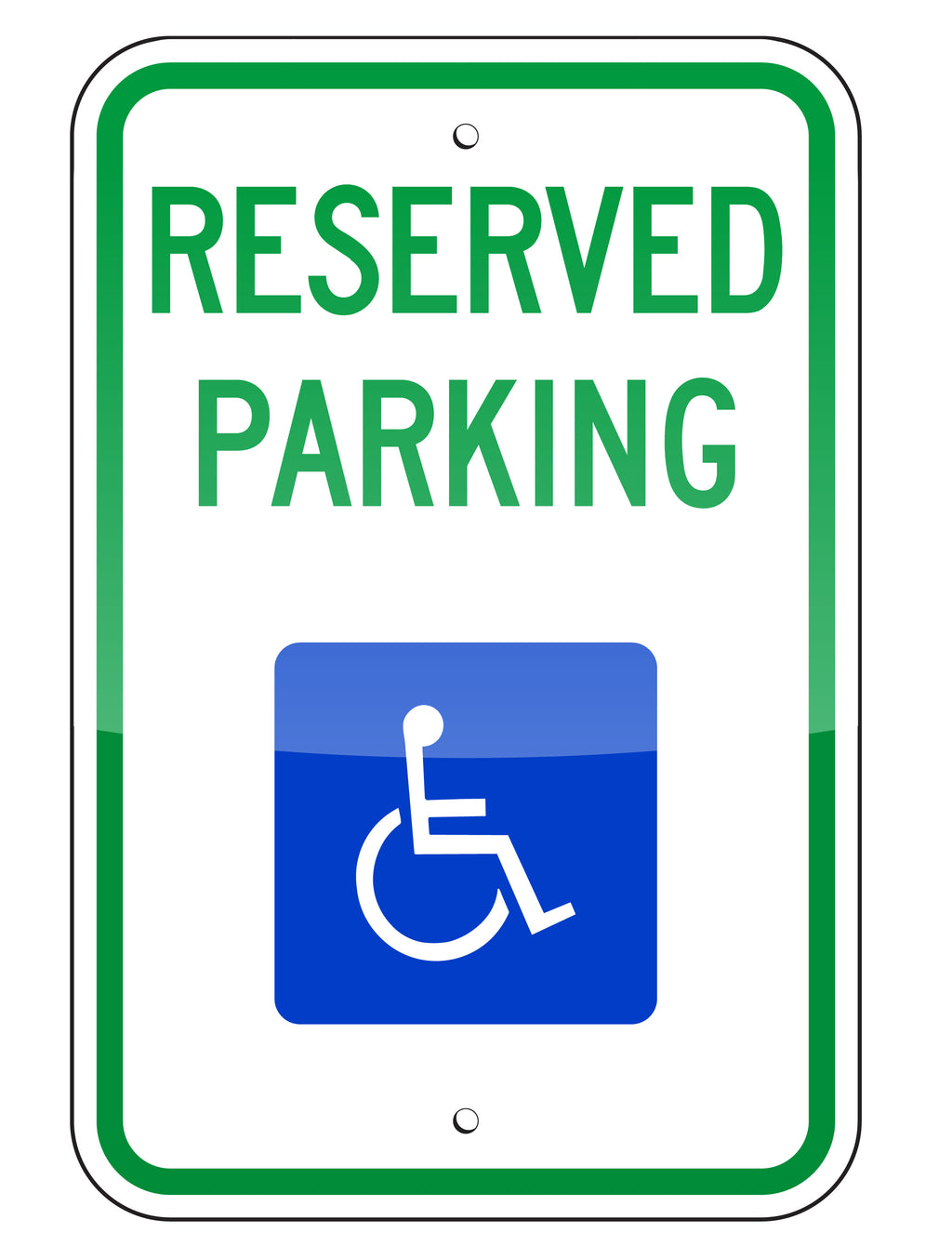 HANDICAP RESERVED PARKING SIGN, 12"X18", REFELCTIVE, .080 ALUMINUM