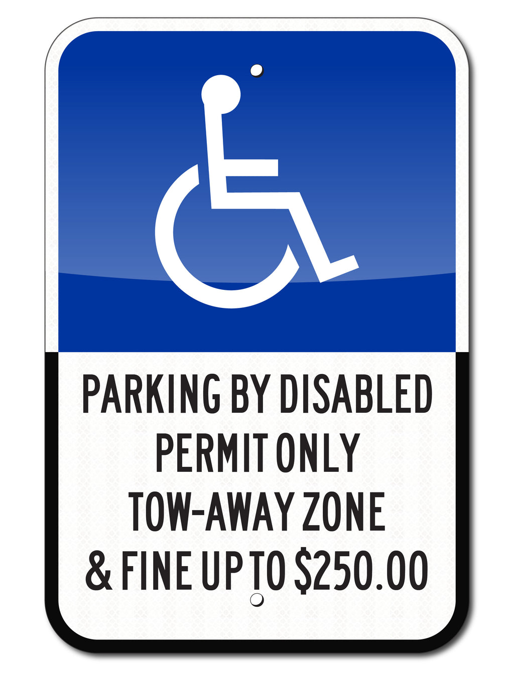 HANDICAP PARKING SIGN, 12"X18" - REFLECTIVE Traffic Sign - MIAMI DADE / BROWARD