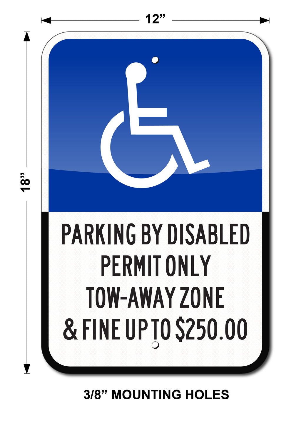 HANDICAP PARKING SIGN, 12"X18" - REFLECTIVE Traffic Sign - MIAMI DADE / BROWARD