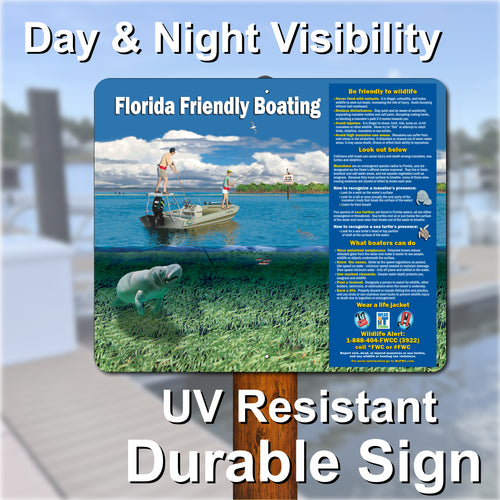 MANATEE AWARENESS SIGN - FL FRIENDLY BOATING 36"x 30"
