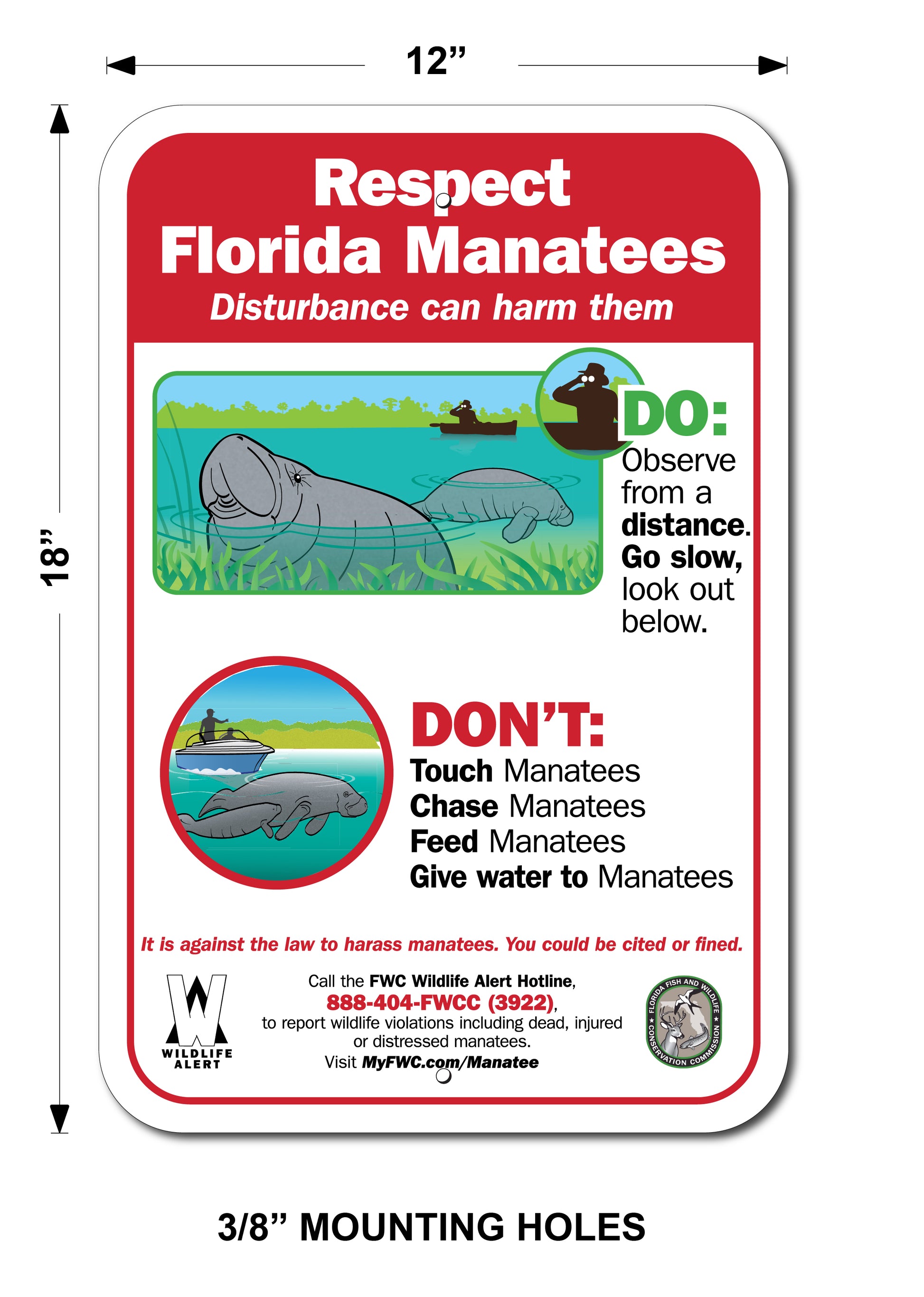 RESPECT FLORIDA MANATEES SIGN -FWC Approved 12"X18"