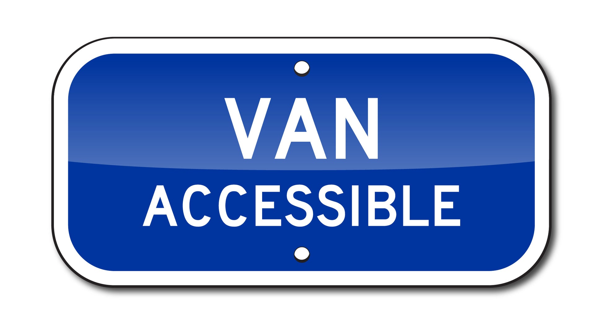VAN ACCESSIBLE SIGN, 12X6, TRAFFIC SIGN, REFLECTIVE, .080 ALUMINUM, UV RESISTANT